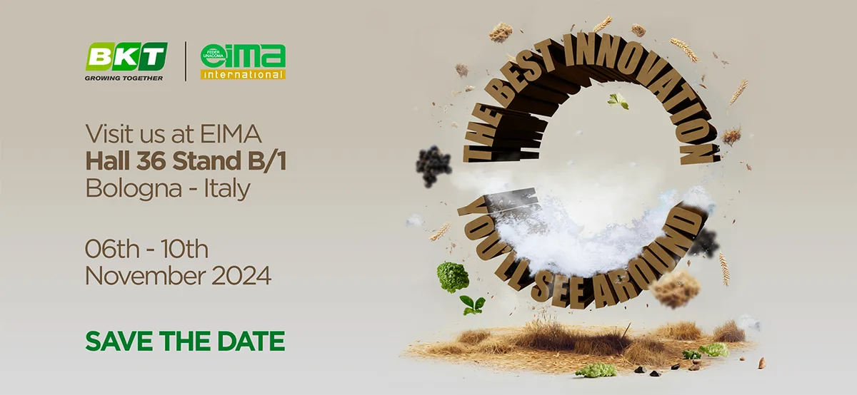 BKT Heads for Innovation in Agriculture - A Sneak Peek at the Novelties on Display at EIMA